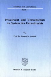 book Privatrecht und Umweltschutz im System des Umweltrechts