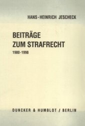 book Beiträge zum Strafrecht 1980 - 1998: Hrsg. von Theo Vogler