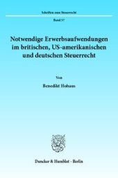 book Notwendige Erwerbsaufwendungen im britischen, US-amerikanischen und deutschen Steuerrecht