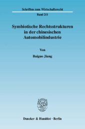 book Symbiotische Rechtsstrukturen in der chinesischen Automobilindustrie