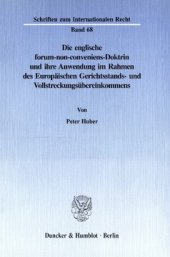 book Die englische forum-non-conveniens-Doktrin und ihre Anwendung im Rahmen des Europäischen Gerichtsstands- und Vollstreckungsübereinkommens