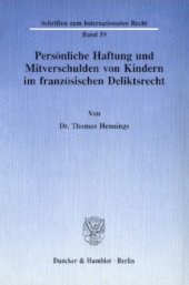 book Persönliche Haftung und Mitverschulden von Kindern im französischen Deliktsrecht