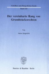 book Der vereinbarte Rang von Grundstücksrechten