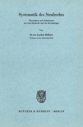 book Systematik des Strafrechts. Übersichten und Definitionen aus dem Strafrecht und der Kriminologie