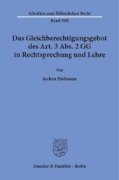 book Das Gleichberechtigungsgebot des Art. 3 Abs. 2 GG in Rechtsprechung und Lehre