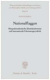 book Nationalflaggen: Bürgerdemokratische Identitätselemente und internationale Erkennungssymbole