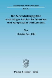 book Die Verwechslungsgefahr mehrteiliger Zeichen im deutschen und europäischen Markenrecht