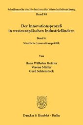 book Der Innovationsprozeß in westeuropäischen Industrieländern: Band IV: Staatliche Innovationspolitik