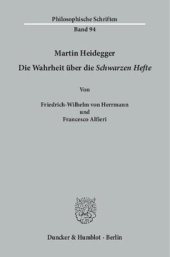 book Martin Heidegger: Die Wahrheit über die »Schwarzen Hefte«