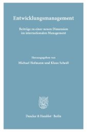 book Entwicklungsmanagement: Beiträge zu einer neuen Dimension im internationalen Management. Mit einem Vorwort von Bundeskanzler Bruno Kreisky