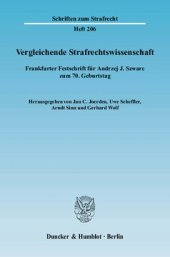 book Vergleichende Strafrechtswissenschaft: Frankfurter Festschrift für Andrzej J. Szwarc zum 70. Geburtstag