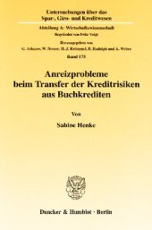 book Anreizprobleme beim Transfer der Kreditrisiken aus Buchkrediten