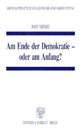 book Am Ende der Demokratie - oder am Anfang?