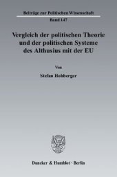 book Vergleich der politischen Theorie und der politischen Systeme des Althusius mit der EU