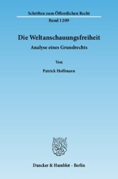 book Die Weltanschauungsfreiheit: Analyse eines Grundrechts