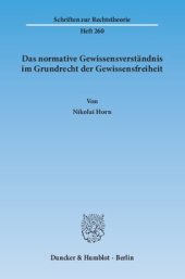 book Das normative Gewissensverständnis im Grundrecht der Gewissensfreiheit