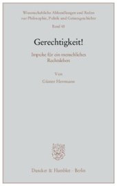 book Gerechtigkeit!: Impulse für ein menschliches Rechtsleben