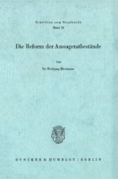 book Die Reform der Aussagetatbestände