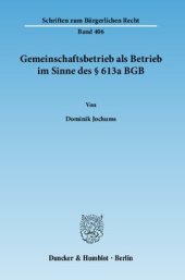 book Gemeinschaftsbetrieb als Betrieb im Sinne des § 613a BGB