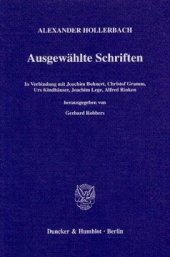 book Ausgewählte Schriften: Hrsg. von Gerhard Robbers in Verbindung mit Joachim Bohnert / Christof Gramm / Urs Kindhäuser / Joachim Lege / Alfred Rinken