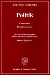 book Politik: Übersetzt von Heinrich Janssen. In Auswahl hrsg., überarbeitet und eingeleitet von Dieter Wyduckel