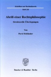 book Abriß einer Rechtsphilosophie: Strukturelle Überlegungen