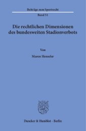 book Die rechtlichen Dimensionen des bundesweiten Stadionverbots