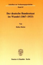 book Der deutsche Bundesstaat im Wandel (1867-1933)