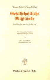 book Gesellschaftliche Mißstände: Eine Blütenlese aus dem »Volkslehrer«. Neu hrsg., eingel. und mit Anmerkungen vers. von Gerhard Merk