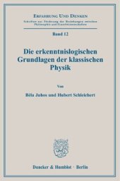 book Die erkenntnislogischen Grundlagen der klassischen Physik