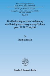 book Die Rechtsfolgen einer Verletzung der Beteiligungstransparenzpflichten gem. §§ 21 ff. WpHG