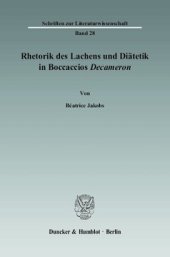 book Rhetorik des Lachens und Diätetik in Boccaccios »Decameron«