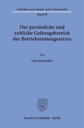 book Der persönliche und zeitliche Geltungsbereich des Betriebsrentengesetzes