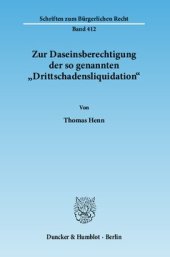 book Zur Daseinsberechtigung der so genannten »Drittschadensliquidation«