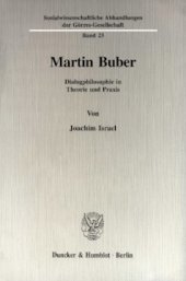 book Martin Buber: Dialogphilosophie in Theorie und Praxis