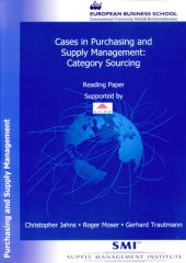 book Cases in Purchasing and Supply Management: Category Sourcing. Reading Paper from the Supply Management Institue's series Purchasing and Supply Management