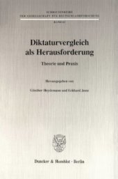 book Diktaturvergleich als Herausforderung: Theorie und Praxis