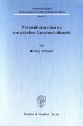 book Normenhierarchien im europäischen Gemeinschaftsrecht