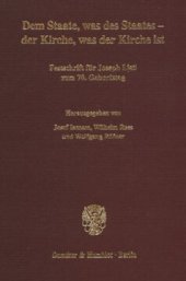 book Dem Staate, was des Staates - der Kirche, was der Kirche ist: Festschrift für Joseph Listl zum 70. Geburtstag