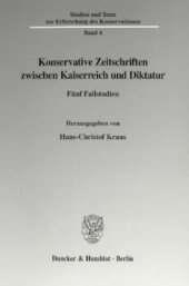 book Konservative Zeitschriften zwischen Kaiserreich und Diktatur: Fünf Fallstudien