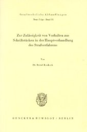 book Zur Zulässigkeit von Vorhalten aus Schriftstücken in der Hauptverhandlung des Strafverfahrens