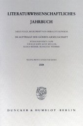 book Literaturwissenschaftliches Jahrbuch: 49. Band (2008)