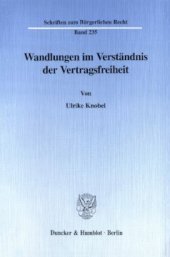 book Wandlungen im Verständnis der Vertragsfreiheit