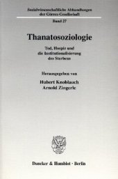 book Thanatosoziologie: Tod, Hospiz und die Institutionalisierung des Sterbens