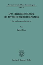 book Der Interaktionsansatz im Investitionsgütermarketing: Eine konfirmatorische Analyse