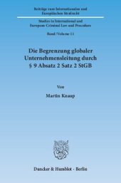 book Die Begrenzung globaler Unternehmensleitung durch § 9 Absatz 2 Satz 2 StGB