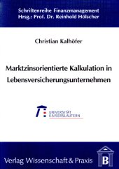 book Marktzinsorientierte Kalkulation in Lebensversicherungsunternehmen