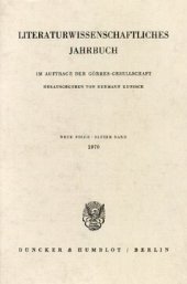 book Literaturwissenschaftliches Jahrbuch: 11. Band (1970)