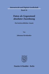 book Daten als Gegenstand absoluter Zuordnung: Ein besitzrechtlicher Ansatz