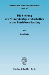 book Die Stellung der Minderheitsgewerkschaften in der Betriebsverfassung